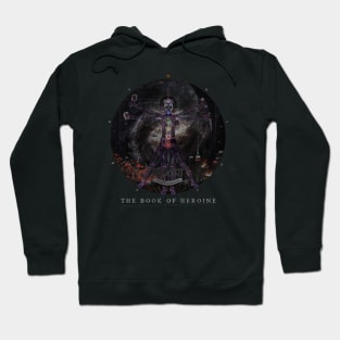 THE BOOK OF HEROINE Hoodie